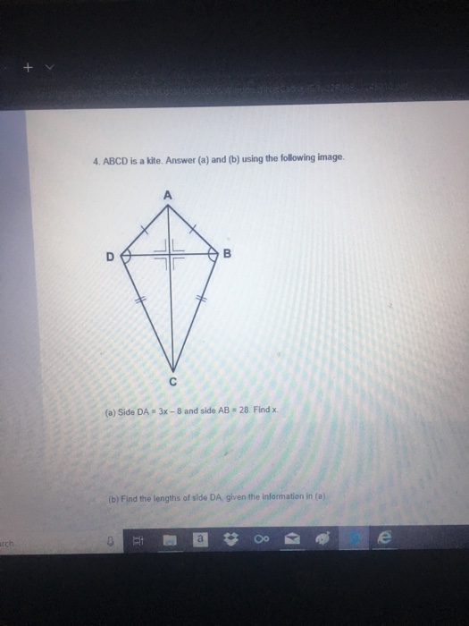Solved 4. ABCD is a kite. Answer (a) and (b) using the