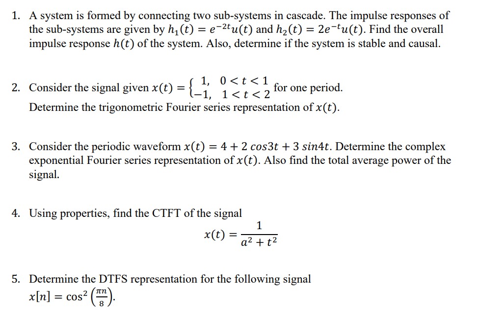 Solved A system is ﻿formed by ﻿connecting two sub-systems in | Chegg.com