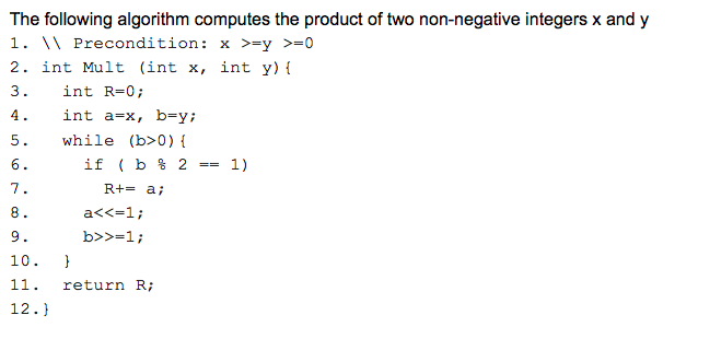 The following algorithm computes the product of two | Chegg.com