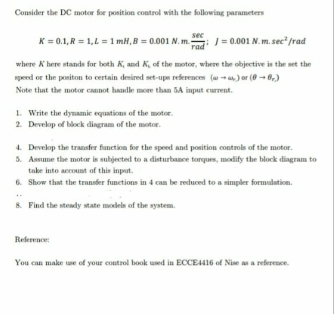 Solved Consider the DC motor for position control with the | Chegg.com