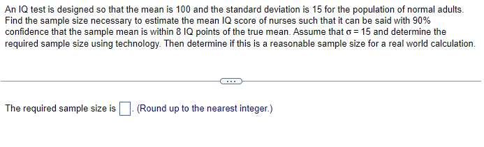 Solved An IQ test is designed so that the mean is 100 and | Chegg.com