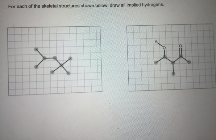 Solved For each of the skeletal structures shown below, draw | Chegg.com