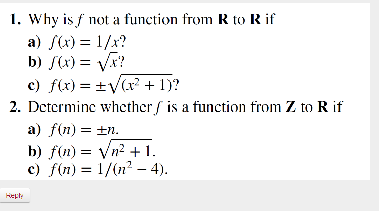 Solved 1 Why Is F Not A Function From R To R If A F X Chegg Com