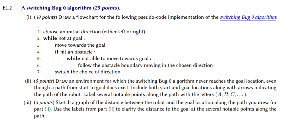 Solved E1.2 A Switching Bug 0 Algorithm (25 Points) (i) (10 | Chegg.com