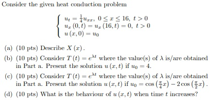 Solved Consider the given heat conduction problem 44 = Uzz, | Chegg.com