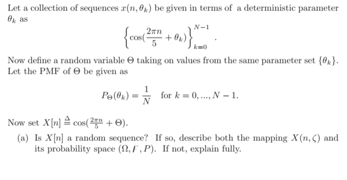 Solved N-1 Let A Collection Of Sequences X(n, 0k) Be Given 