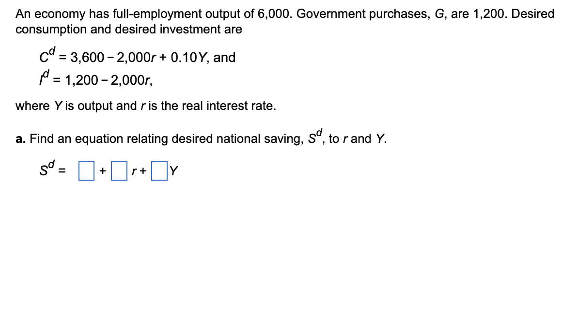 solved-an-economy-has-full-employment-output-of-9000-and-chegg