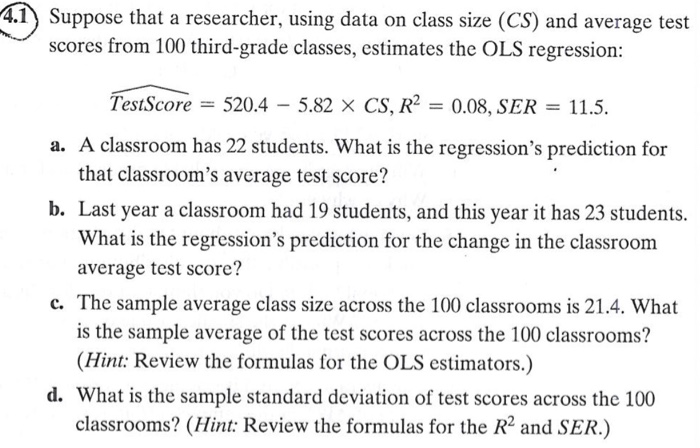 Solved 4.1) Suppose that a researcher, using data on class | Chegg.com