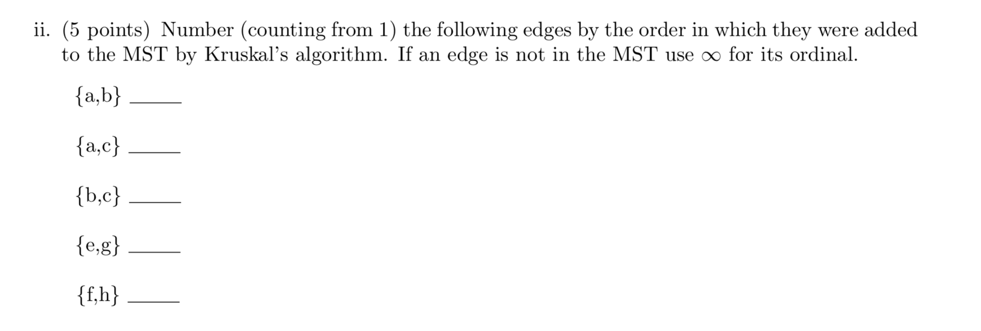 Solved 4. Use the following simple, undirected graph G = (V, | Chegg.com