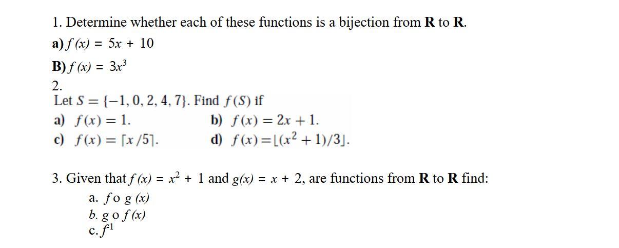 Solved 1. Determine whether each of these functions is a | Chegg.com