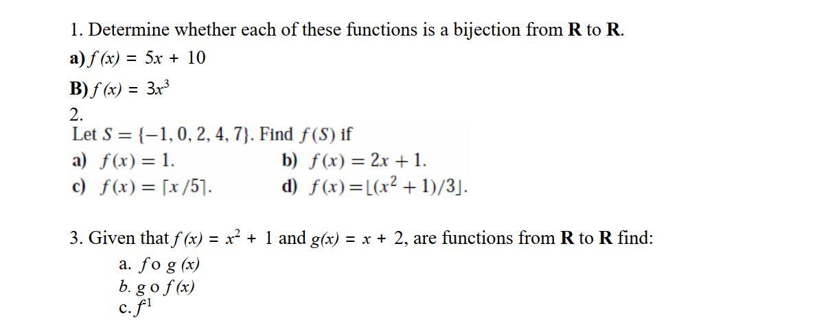 Solved 1. Determine Whether Each Of These Functions Is A | Chegg.com