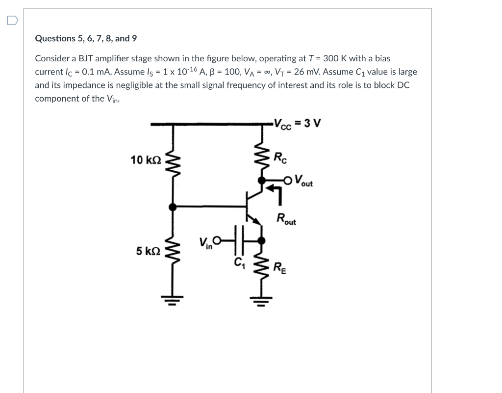 Solved Consider a BJT amplifier stage shown in the figure | Chegg.com