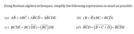 Solved Using Boolean Algebra Techniques, Simplify The | Chegg.com