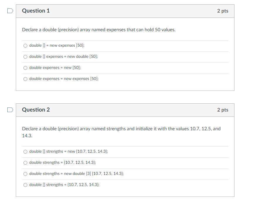 Solved Question 1 2 pts Declare a double (precision) array | Chegg.com