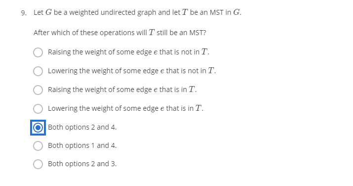 Solved 9. Let G be a weighted undirected graph and let T be | Chegg.com
