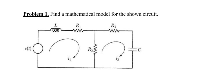 Solved Problem 1. Find A Mathematical Model For The Shown | Chegg.com