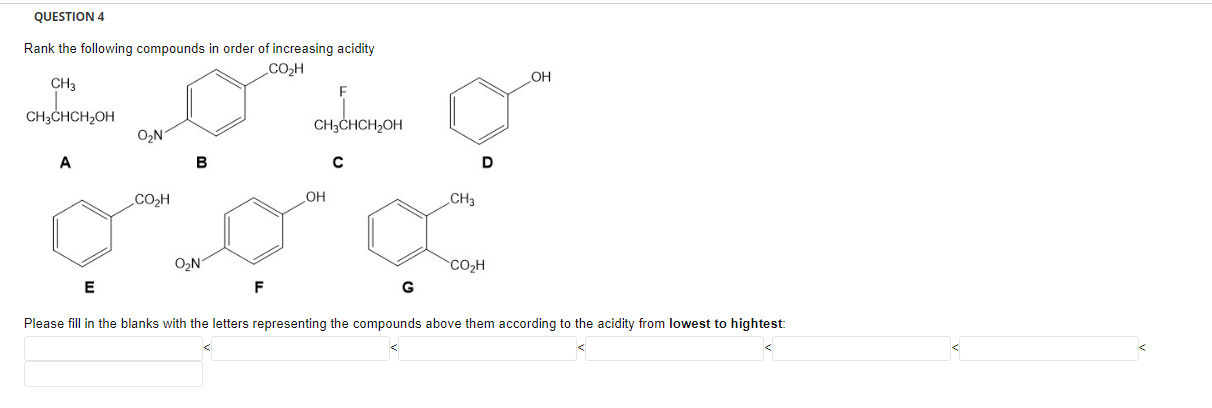 Solved QUESTION 4 Rank the following compounds in order of | Chegg.com