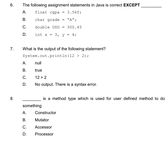 Solved 6. The following assignment statements in Java is | Chegg.com