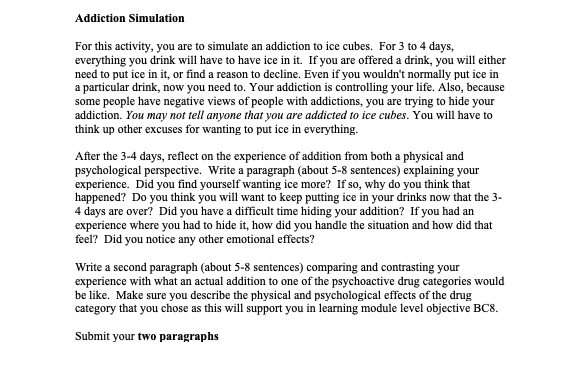 Solved Addiction Simulation For this activity, you are to | Chegg.com