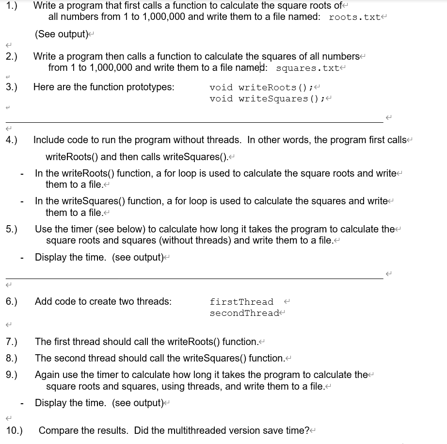 Solved 1.) Write a program that first calls a function to | Chegg.com