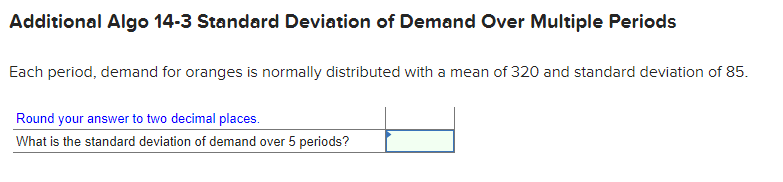 Solved Additional Algo 14-3 Standard Deviation of Demand | Chegg.com