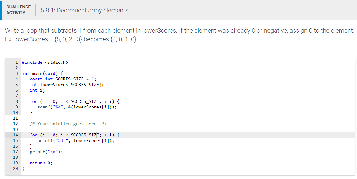 Solved CHALLENGE ACTIVITY 5.8.1: Decrement array elements. | Chegg.com