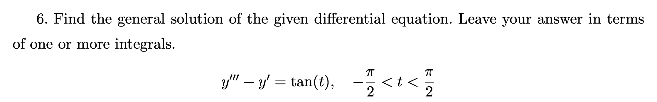 Solved 6. Find the general solution of the given | Chegg.com