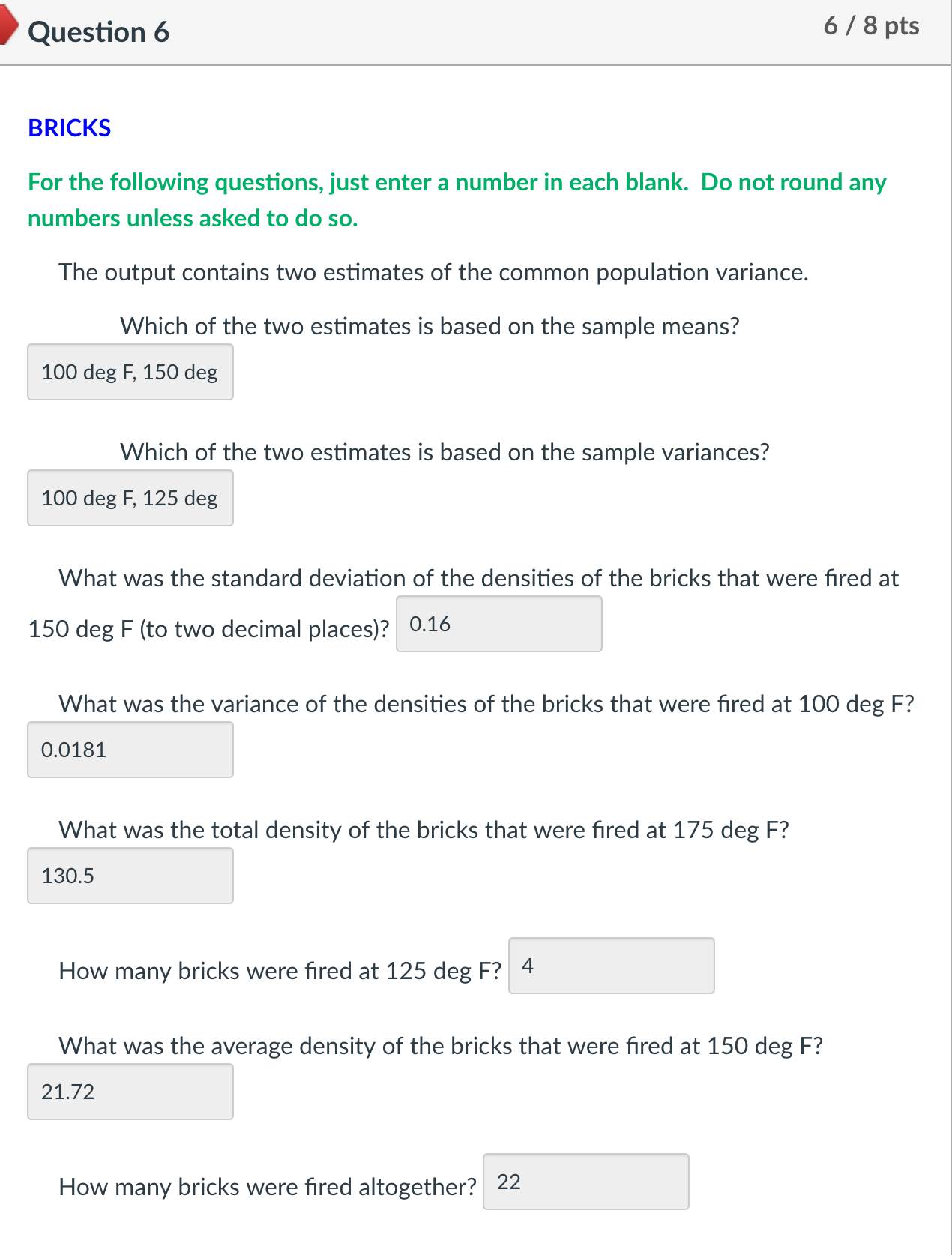 Solved Use the information provided below for the BRICKS