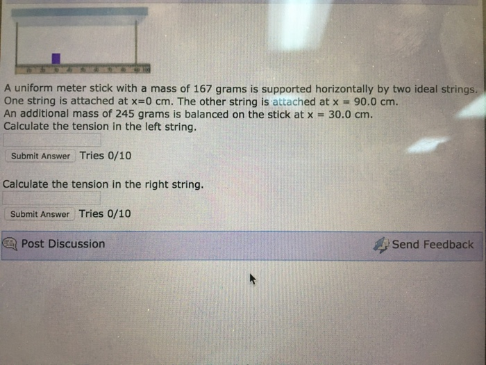 Solved A uniform meter stick with a mass of 167 grams is | Chegg.com