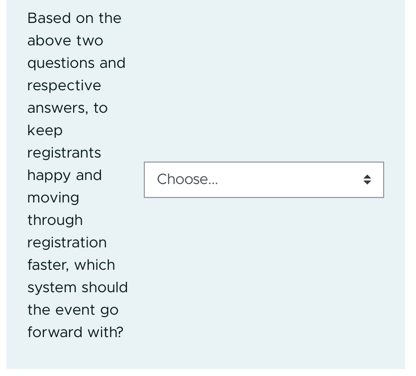 Solved An event is trying to determine if they should have a | Chegg.com