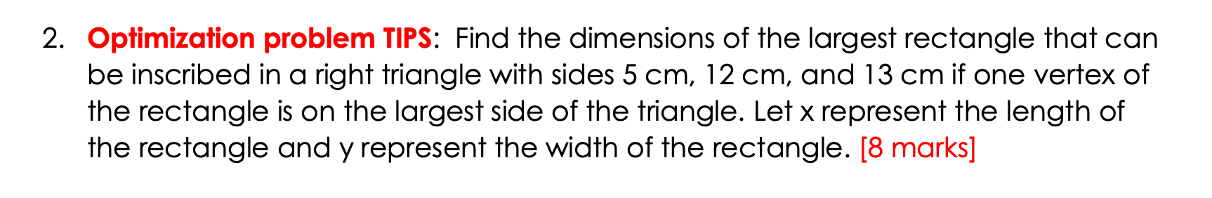 Solved 2. Optimization problem TIPS: Find the dimensions of | Chegg.com