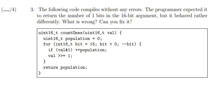 Solved (4/4) 3. The following code compiles without any | Chegg.com