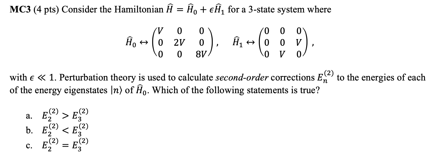 Solved Mc3 4 Pts Consider The Hamiltonian H En For Chegg Com