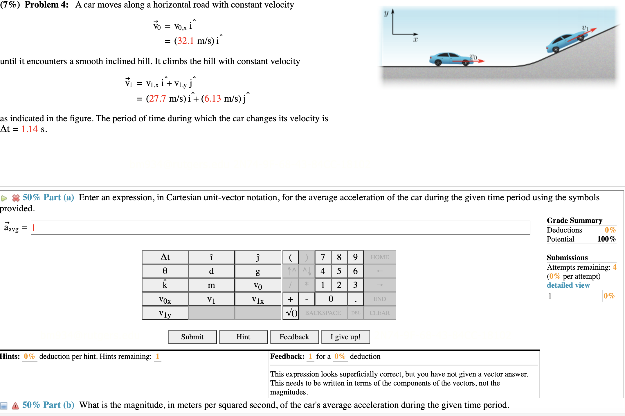 Solved (7\) Problem 4 A car moves along a horizontal road