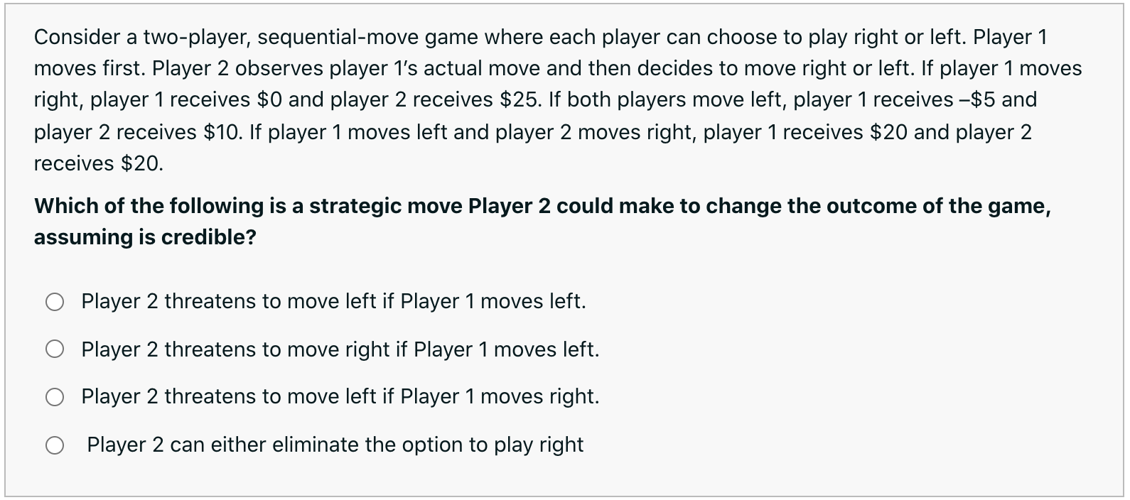 Solved Consider a two-player, sequential-move game where | Chegg.com