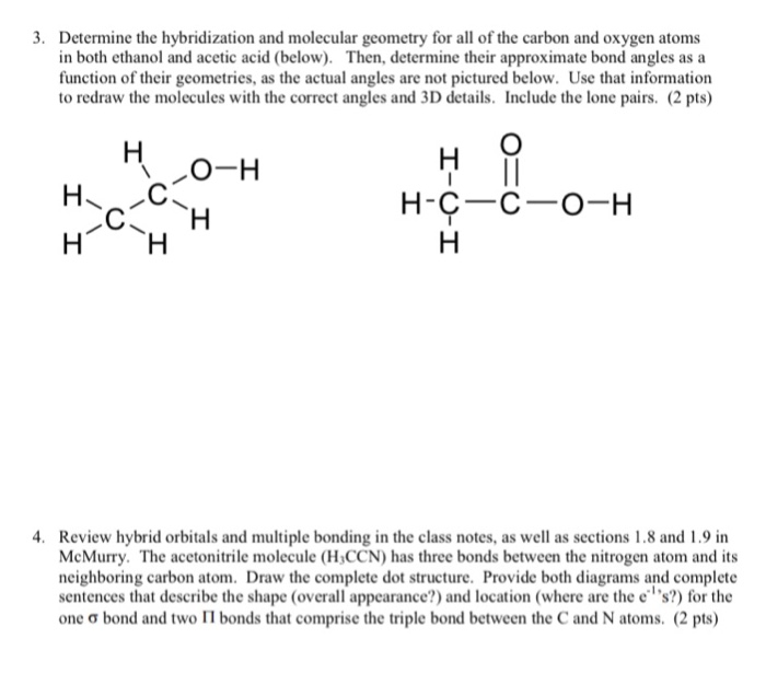 Solved Determine the hybridization and molecular geometry