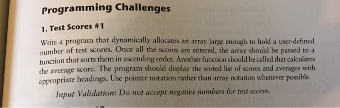 Solved Programming Challenges 1. Test scores #1 Write a | Chegg.com