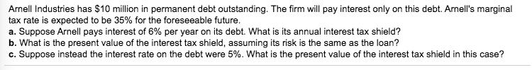 solved-arnell-industries-has-10-million-in-permanent-debt-chegg