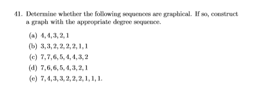 Solved 11. Determine Whether The Following Sequences Are | Chegg.com