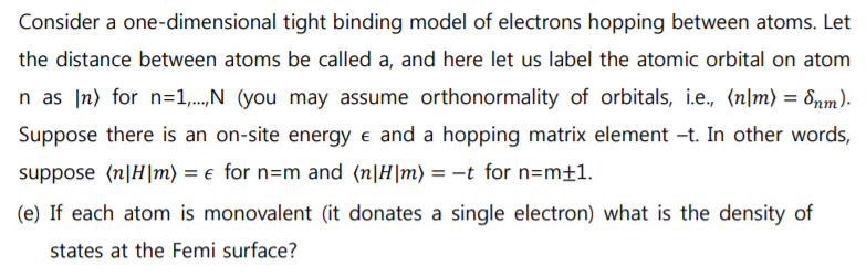 Solved Consider a one-dimensional tight binding model of | Chegg.com