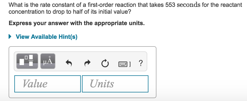 Solved What is the rate constant of a first-order reaction | Chegg.com