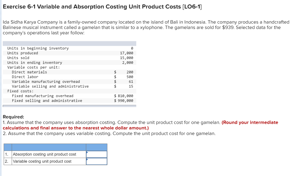 Solved Exercise 6-1 Variable and Absorption Costing Unit | Chegg.com