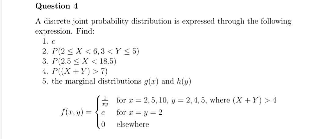 Solved Question 4 A discrete joint probability distribution | Chegg.com