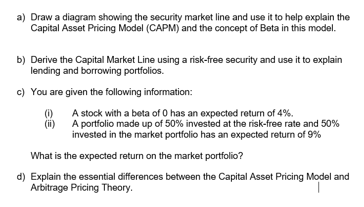 Solved A) Draw A Diagram Showing The Security Market Line | Chegg.com