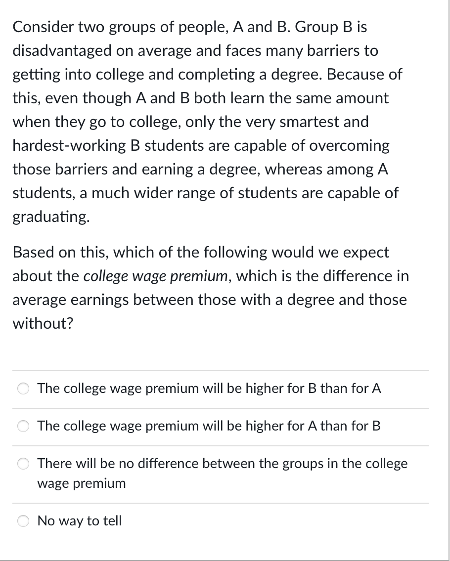 Solved Consider Two Groups Of People, A And B. Group B Is | Chegg.com