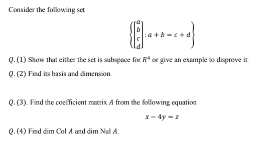 Solved Consider the following set (0 + ---- Este? : a+b=c+ | Chegg.com