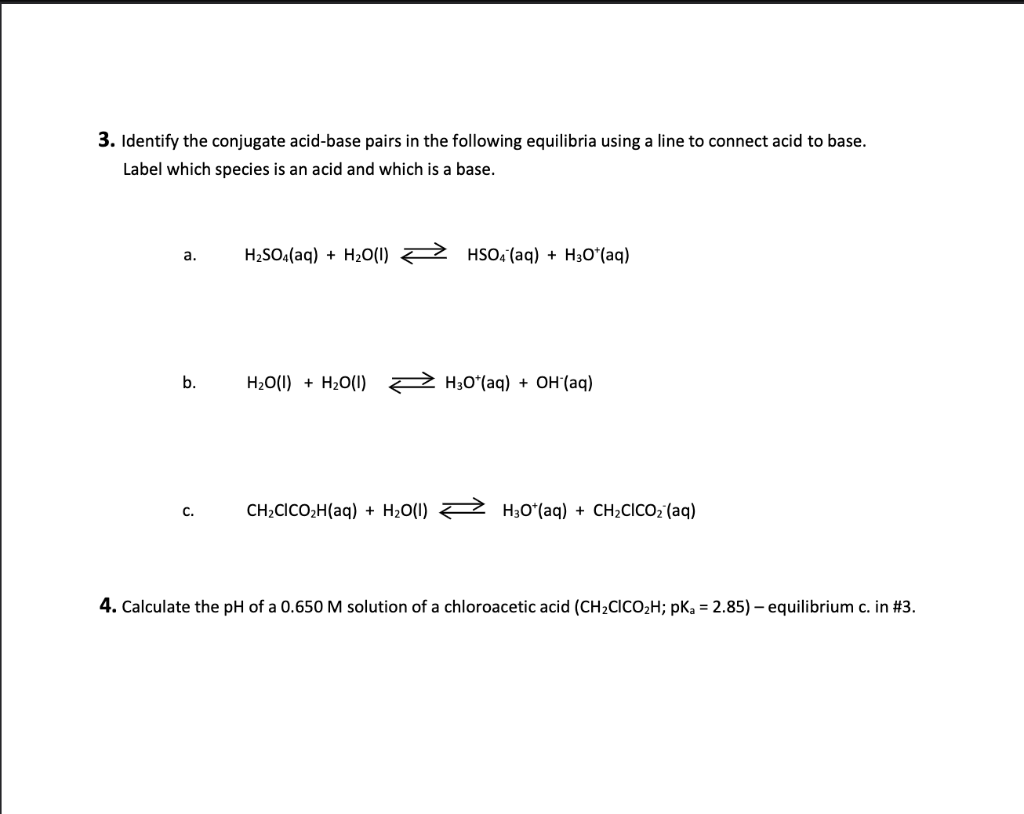 Solved 3. Identify the conjugate acid-base pairs in the | Chegg.com