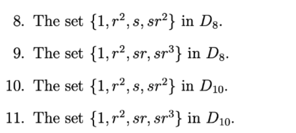 Solved For each of the following , a subset a group is | Chegg.com