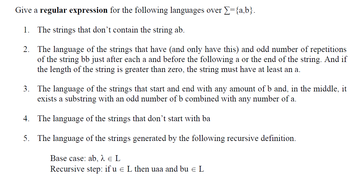 Solved Give A Regular Expression For The Following Languages | Chegg.com