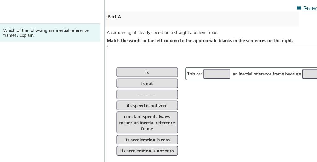Solved A Review Part A Which of the following are inertial | Chegg.com
